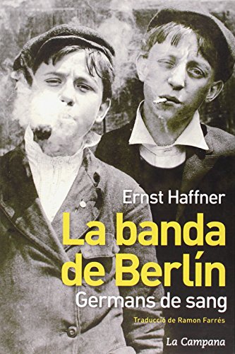 La banda de Berlín