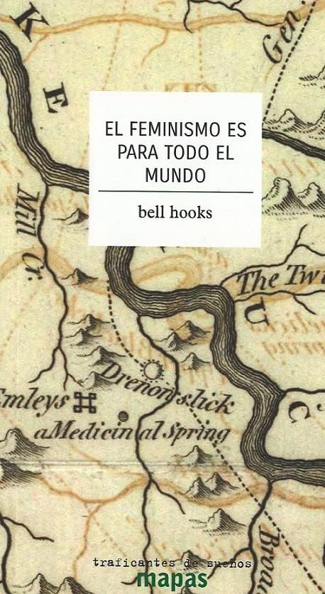 EL FEMINISMO ES PARA TODO EL MUNDO