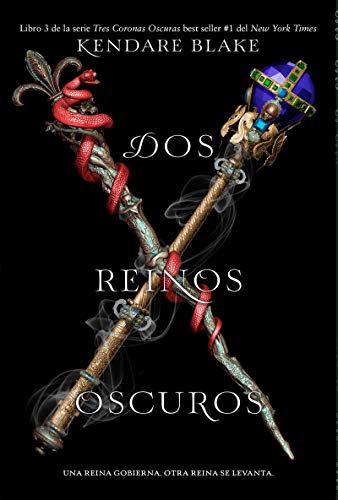 DOS REINOS OSCUROS (Ficción Juvenil)