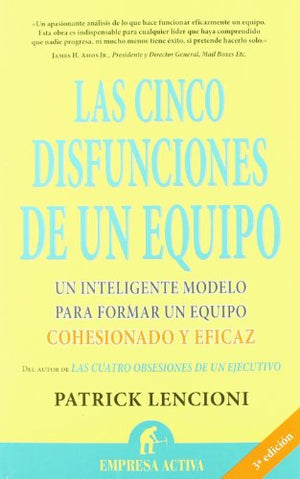 Cinco Disfunciones de Un Equipo