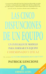 Cinco Disfunciones de Un Equipo 