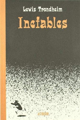 INEFABLES (LECTURAS COMPULSIVAS)