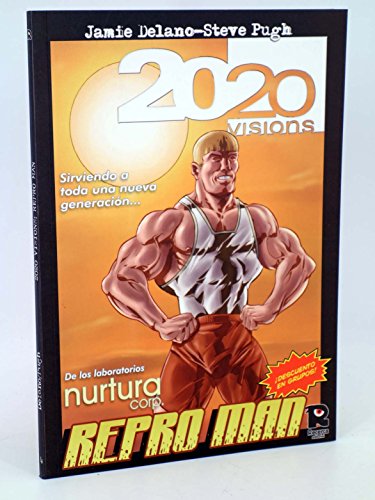 2020 Visions, Repro Man