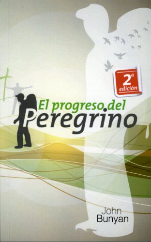 El Progreso del Peregrino - 2a edición versión completa