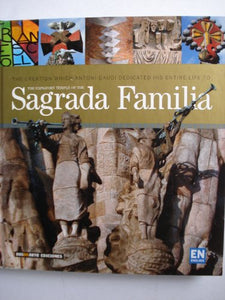 The expiatory temple of the Sagrada Familia 