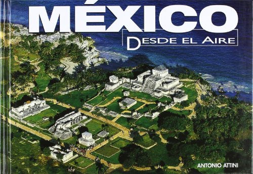 Mexico (DESDE EL AIRE)
