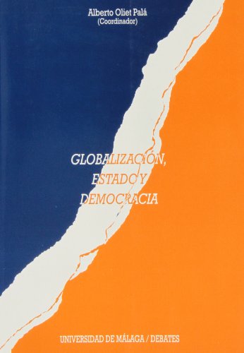 Globalizacion, Estado y Democracia: 19 (Debates)