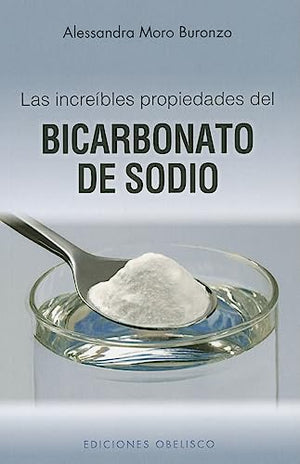 Increibles Propiedades del Bicarbonato de Sodio, Las