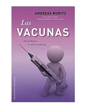 Las Vacunas, Las
