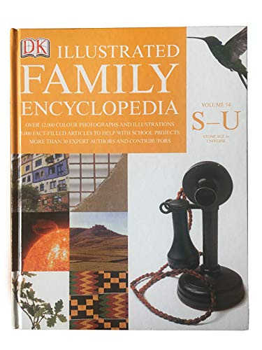 Illustrated Family Encyclopedia Volume 14 S-U Stone Age to Universe