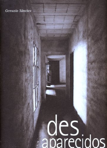desaparecidos [disappeared] (Parallel Spanish/English text)