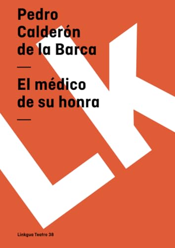 El medico de su honra