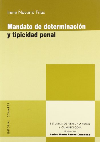 Mandato de determinación y tipicidad penal