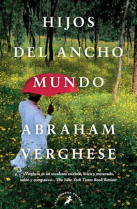 Hijos del ancho mundo / Cutting For Stone 