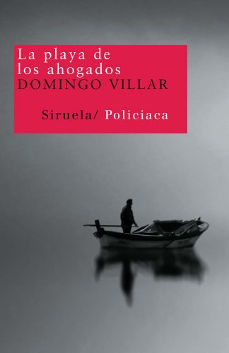 La playa de los ahogados (Nuevos Tiempos / New Times) (Spanish Edition)