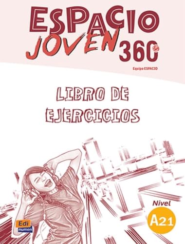 Espacio Joven 360  A2.1 Libro de Ejercicios