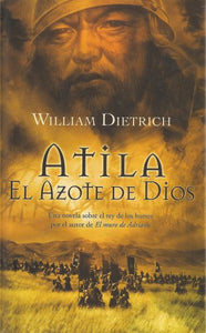 Atila, El Azote de Dios 