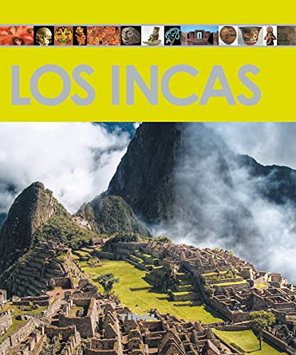 Los incas (Enciclopedia Del Arte)