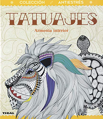 Tatuajes. Armonía interior (Antiestrés)