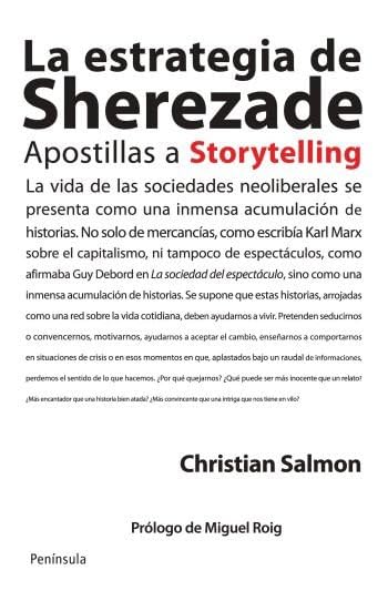 La estrategia de Sherezade : apostillas a storytelling