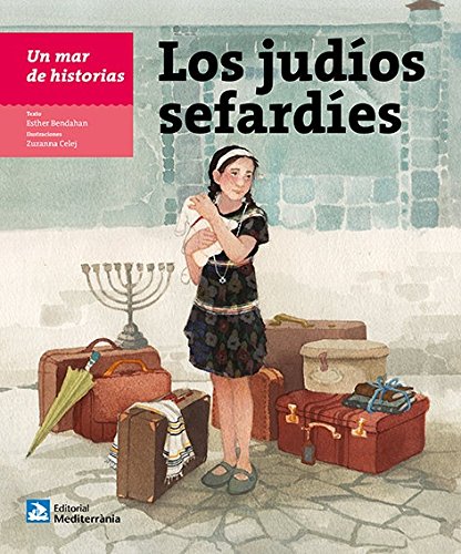 Un mar de historias: Los judíos sefardíes: 24