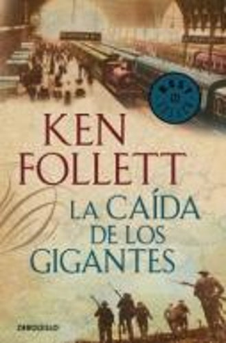 La La caída de los gigantes / Fall of Giants