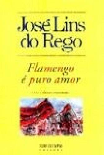 Flamengo e Puro Amor (Em Portuguese do Brasil)