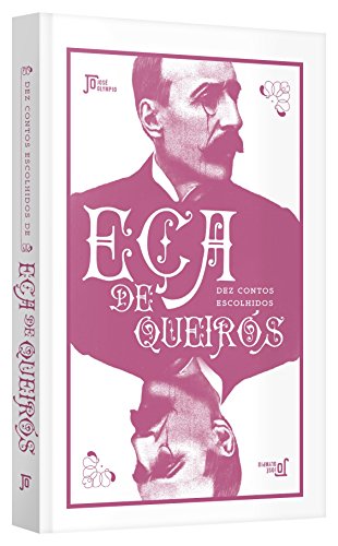 Dez Contos Escolhidos de Eça de Queirós
