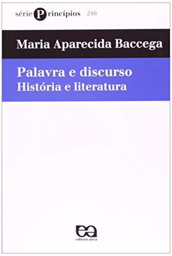 Palavra E Discurso - Coleção Princípios (Em Portuguese do Brasil)