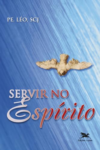 Servir No Espírito (Em Portuguese do Brasil)