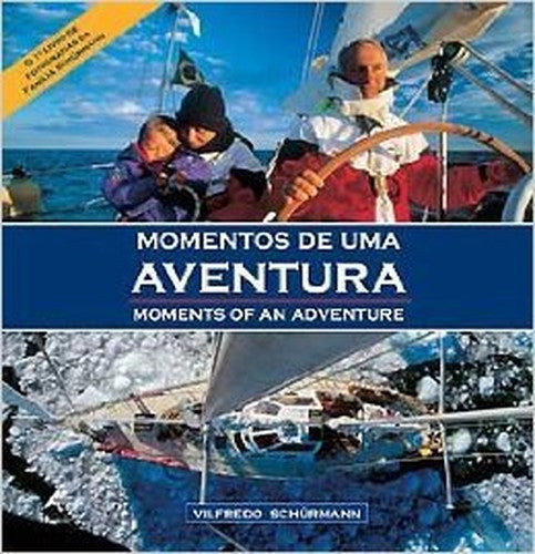Momentos De Uma Aventura