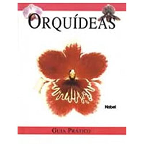 Orquideas - Guia Pratico (Em Portuguese do Brasil)