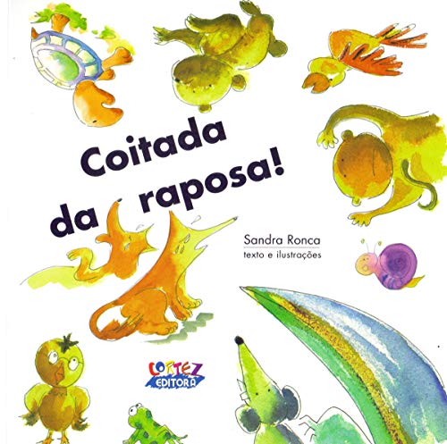 Coitada da Raposa! (Em Portuguese do Brasil)