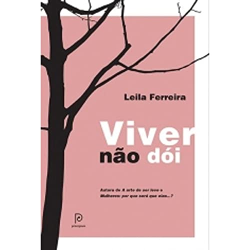 Viver Nao Doi (Em Portugues do Brasil)
