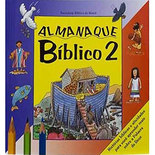 Almanaque Bíblico 2-Histórias Bíblicas e Atividades
