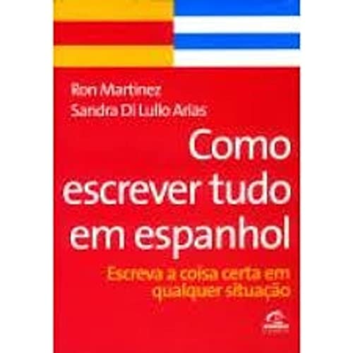 Como Escrever Tudo em Espanhol