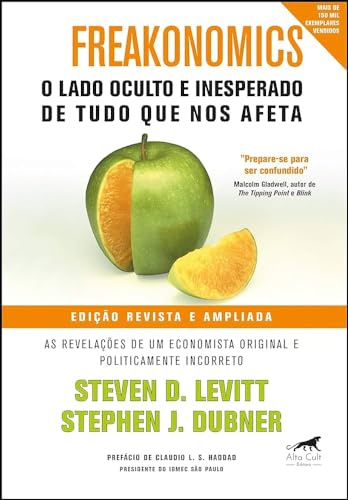 Freakonomics. O Lado Oculto e Inesperado de Tudo que nos Afeta (Em Portuguese do Brasil)