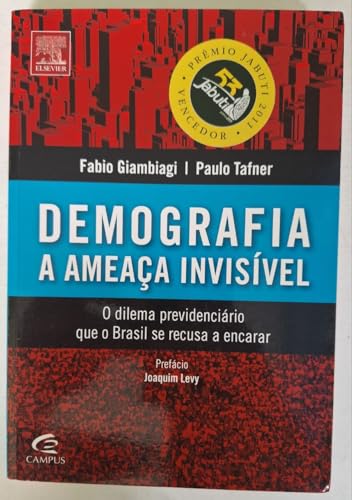 Demografia a Ameaça Invisível (Em Portuguese do Brasil)