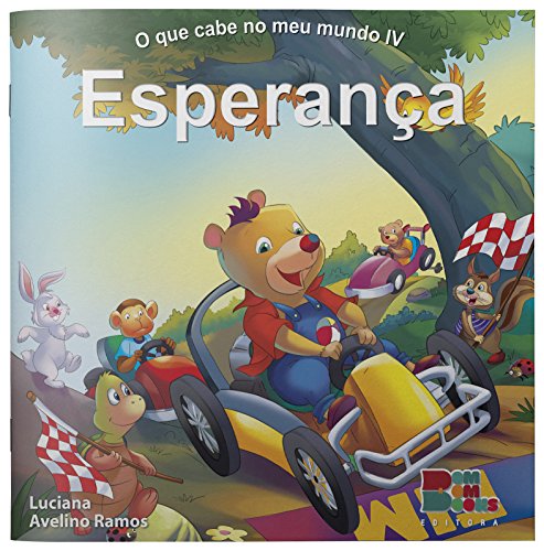 O que Cabe no Meu Mundo IV. Esperança