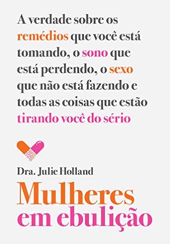 Mulheres em Ebulição (Em Portuguese do Brasil)