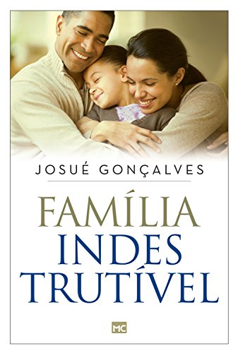 Familia indestrutivel