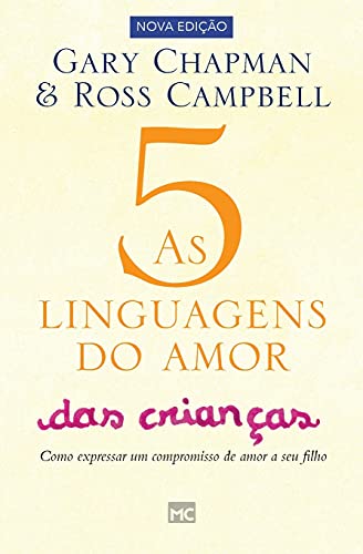 As 5 linguagens do amor das criancas