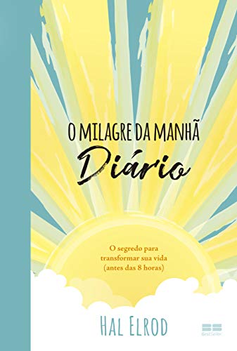 O Milagre da Manha. Diario (Em Portugues do Brasil)