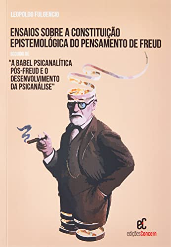 Ensaios sobre a constituição epistemológica do pensam Freud
