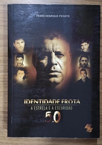 Identidade Frota: A Estrela e A Escuridao 5. 0 (Em Portugues do Brasil)