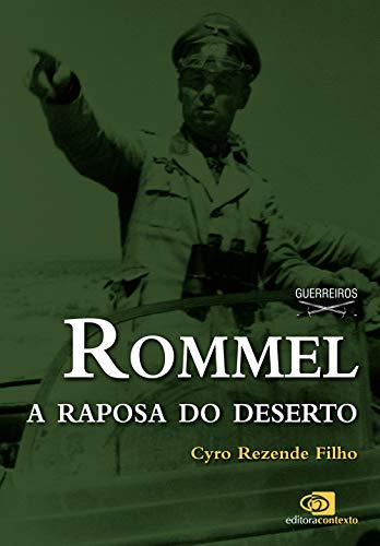 Rommel. A Raposa do Deserto (Em Portuguese do Brasil)