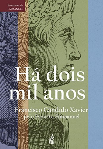 Ha Dois Mil Anos Portuguese Edition