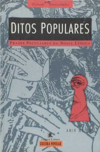 Curiosidades - Ditos Populares