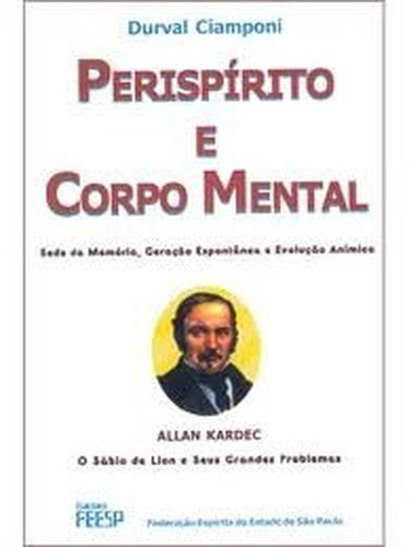 Perispirito E Corpo Mental