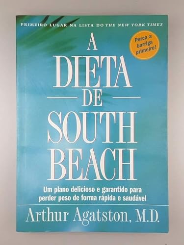 A DIETA DE SOUTH BEACH